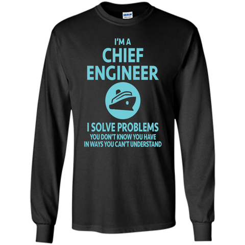 I'm a Chief Engineer T-Shirt Gift for Engineer Managers