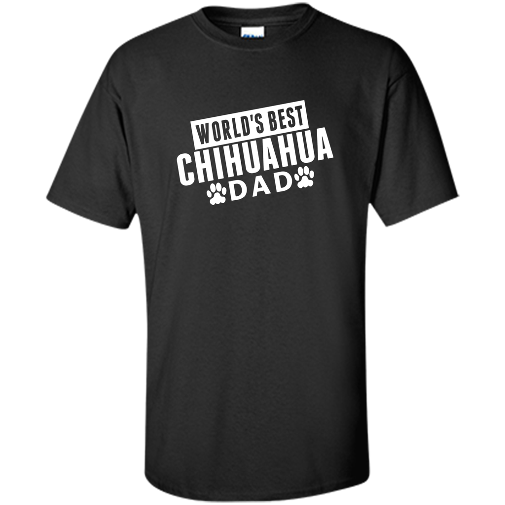 World's Best Chihuahua Dad T-Shirt