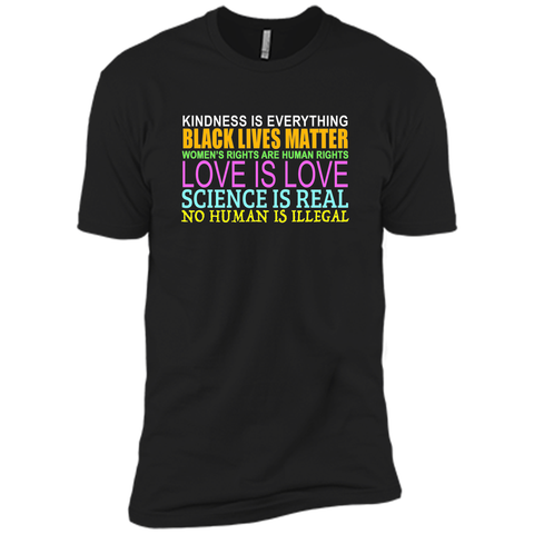 ORIGINAL New Kindness Is Everything Black Lives Love T-shirt
