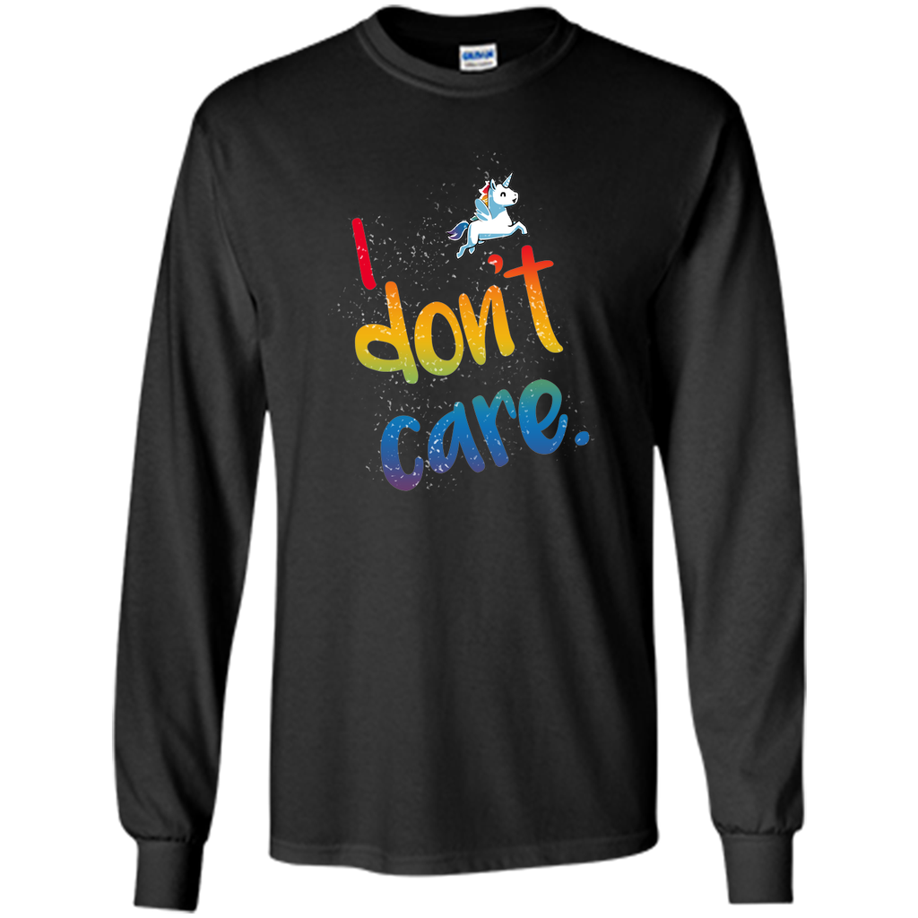 I don't care! lovely unicorn t shirt
