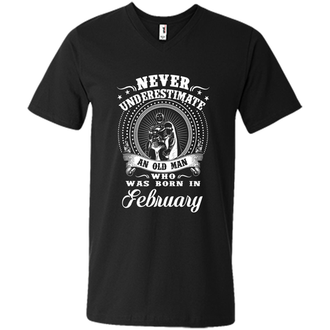 Men's Never underestimate an old man who was born in february