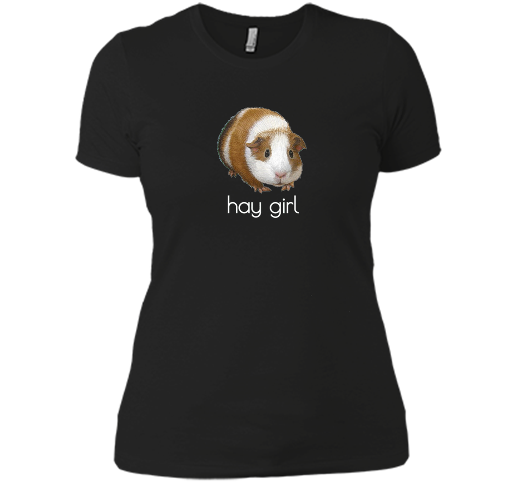 HAY GIRL HEY GIRL FUN GUINEA PIG T SHIRT