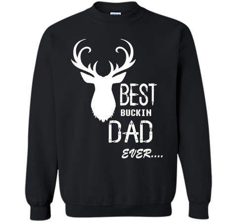 Best bucking Dad ever, father's day gift T-shirt