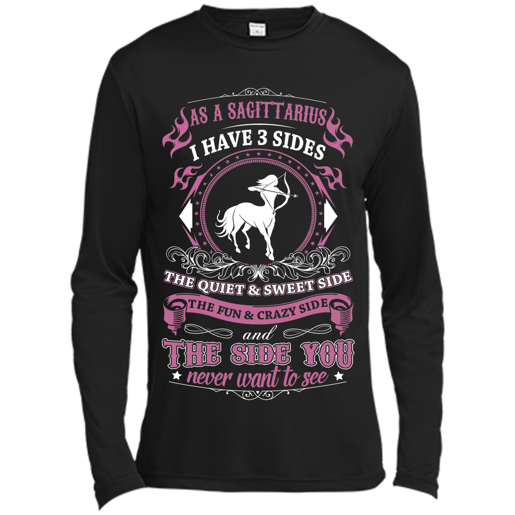 As A Sagittarius I Have 3 Sides T_Shirt