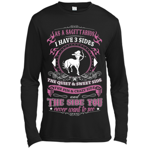 As A Sagittarius I Have 3 Sides T_Shirt