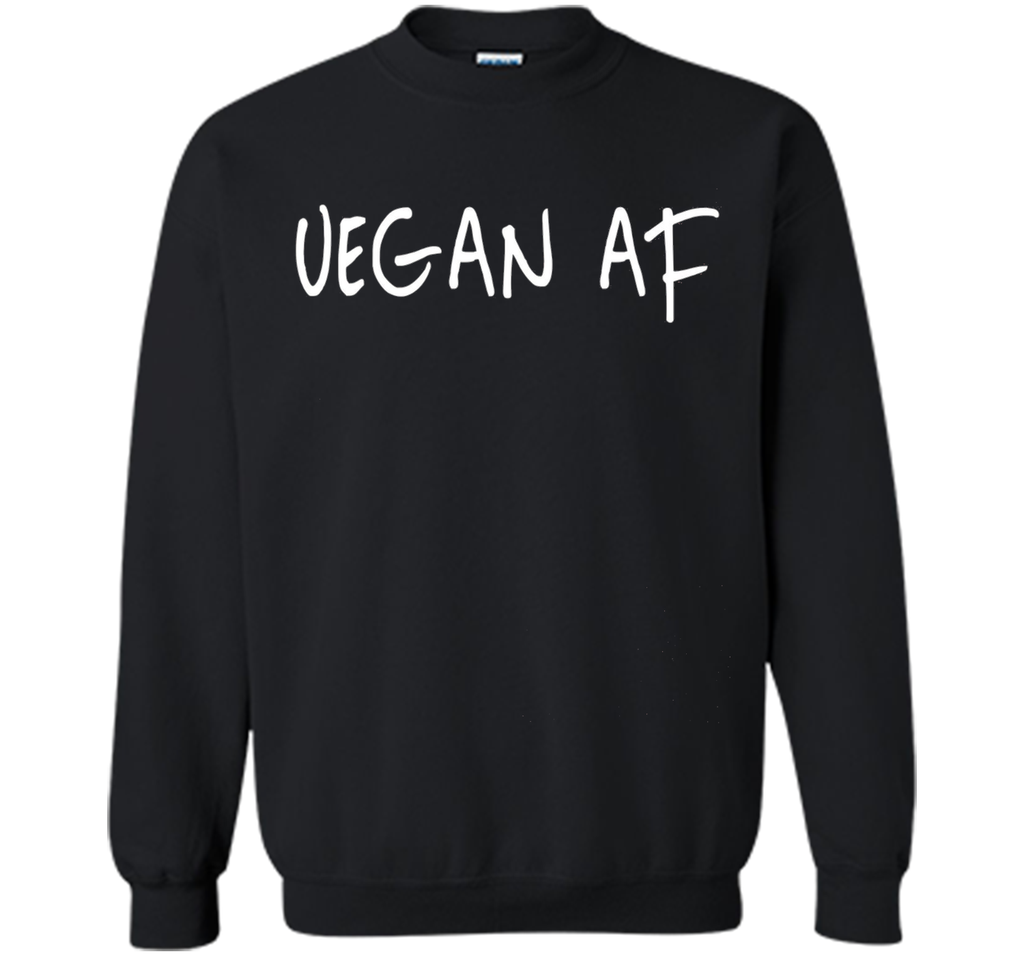 VEGAN AF - SHIRT