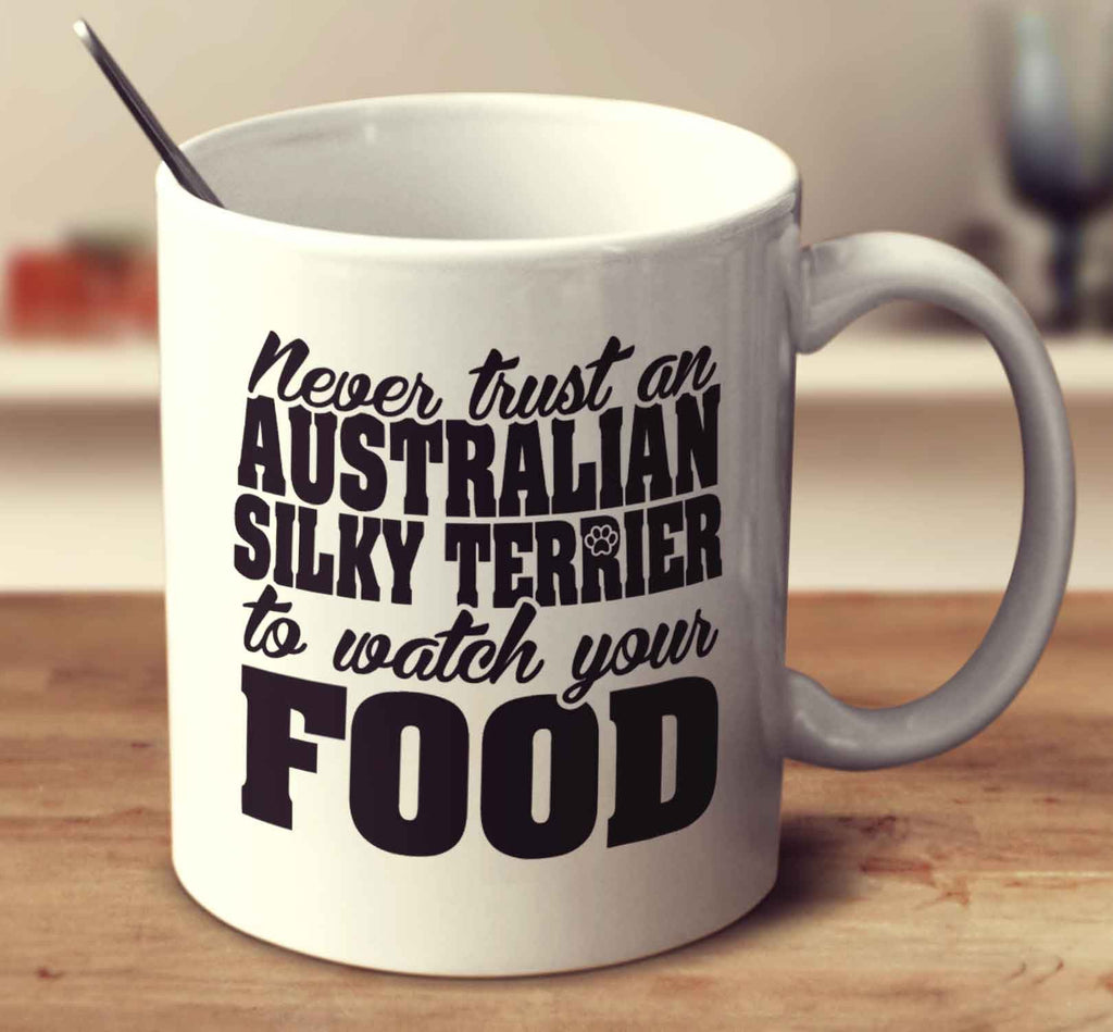 Never Trust An Australian Silky Terrier To Watch Your Food
