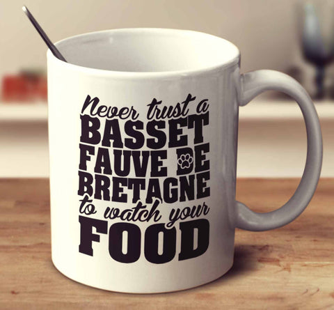 Never Trust A Basset Fauve De Bretagne To Watch Your Food