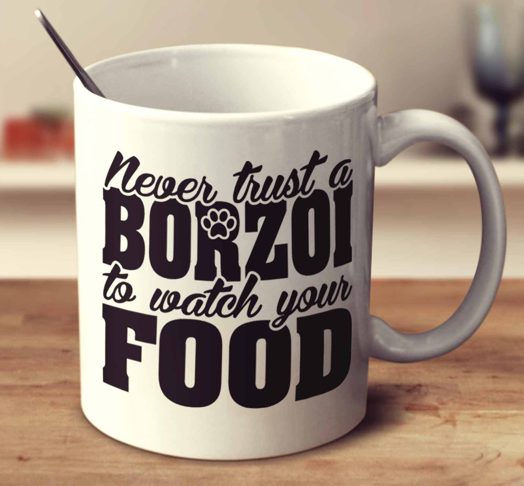 Never Trust A Borzoi To Watch Your Food