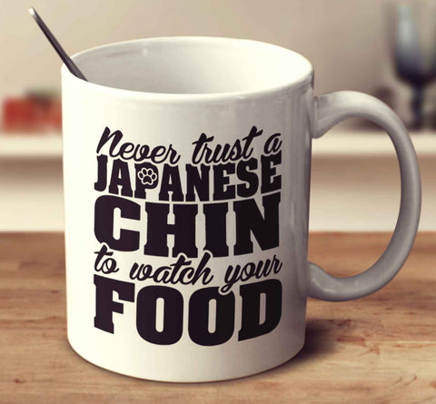 Never Trust A Japanese Chin To Watch Your Food