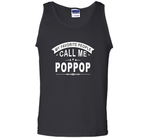 My Favorite People Call Me Poppop Grandfather Gift T-Shirt