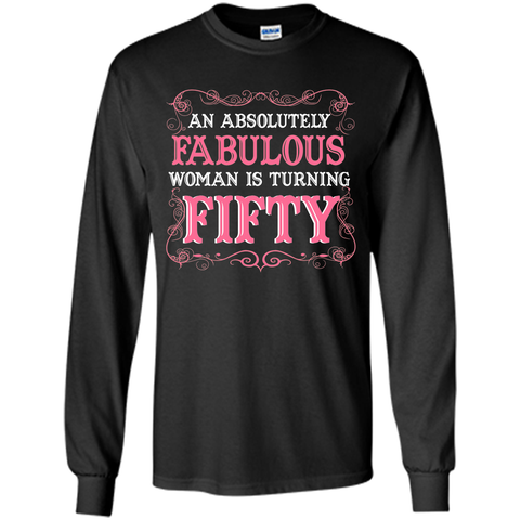 An Absolutely Fabulous Woman Is Turning Fifty - 1967 Shirt