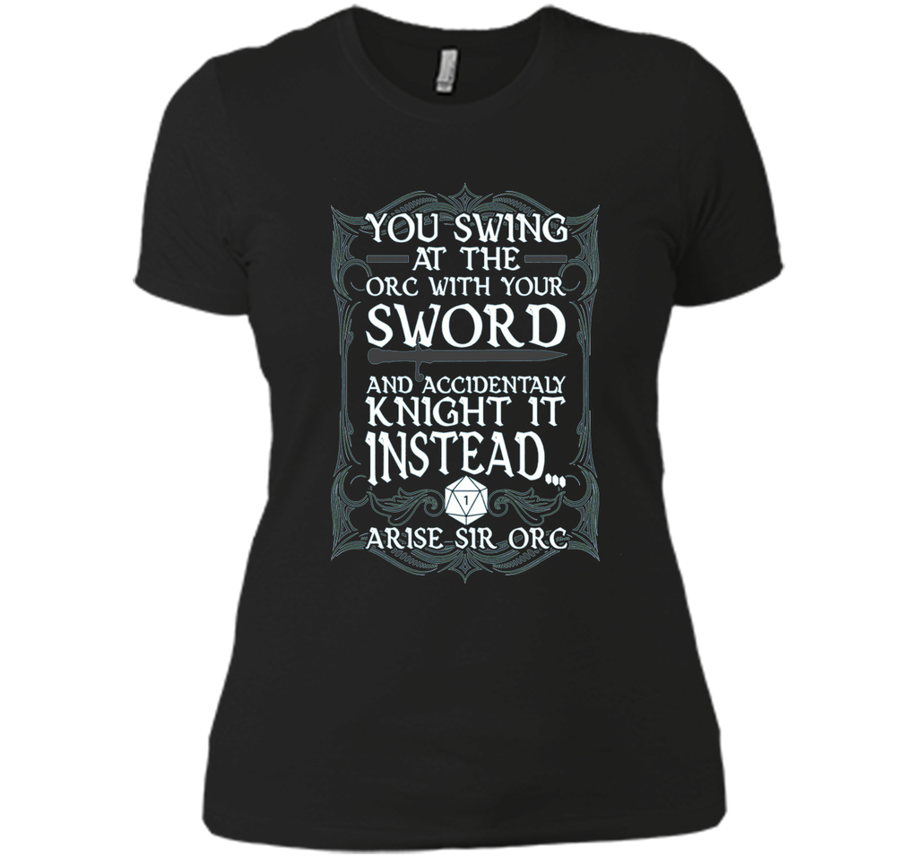 Arise Sir Orc Funny Tabletop RPG Shirt