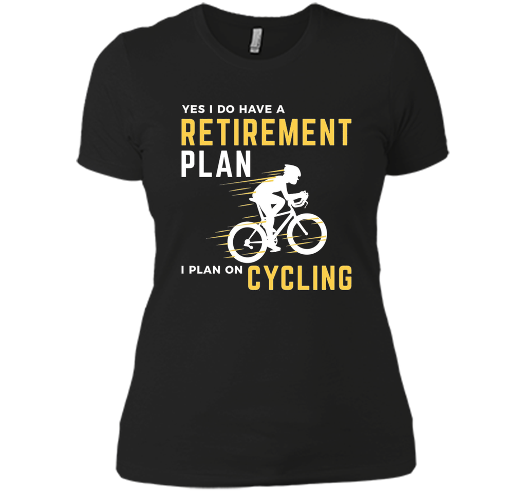 Retirement Plan Funny Bicycle Cycling Humor Graphic T-Shirt