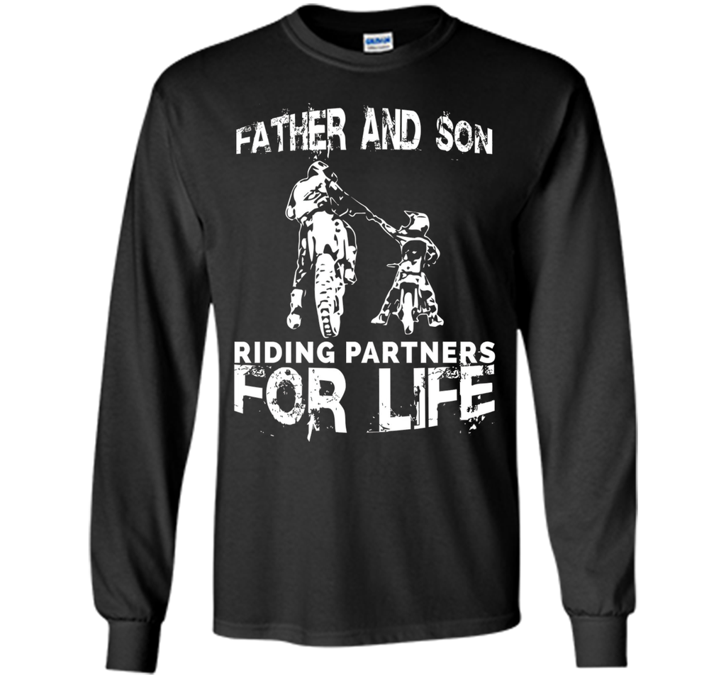 Father And Son Riding Partners For Life T-shirt Dads Sons