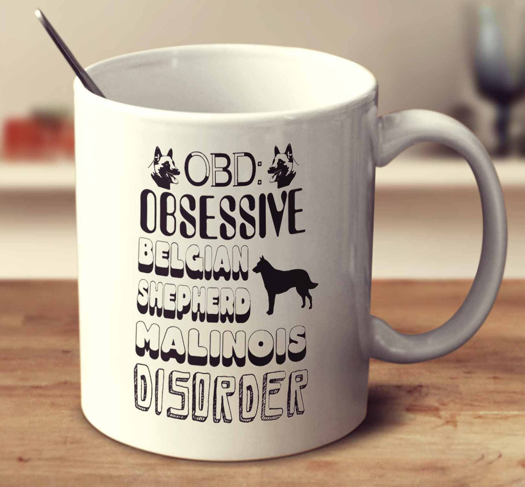 Obsessive Belgian Shepherd Malinois Disorder