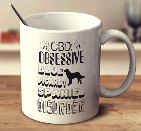 Obsessive Blue Picardy Spaniel Disorder