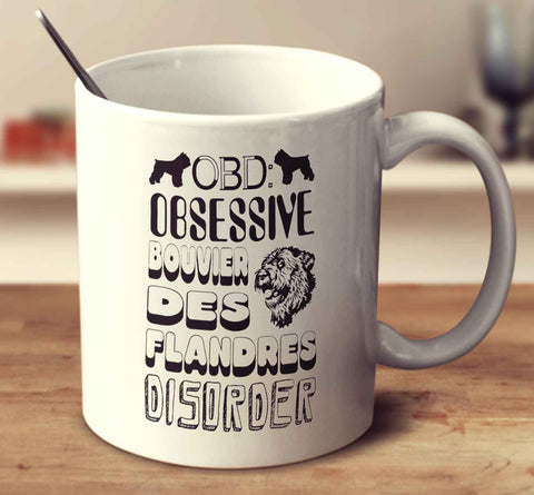 Obsessive Bouvier Des Flandres Disorder