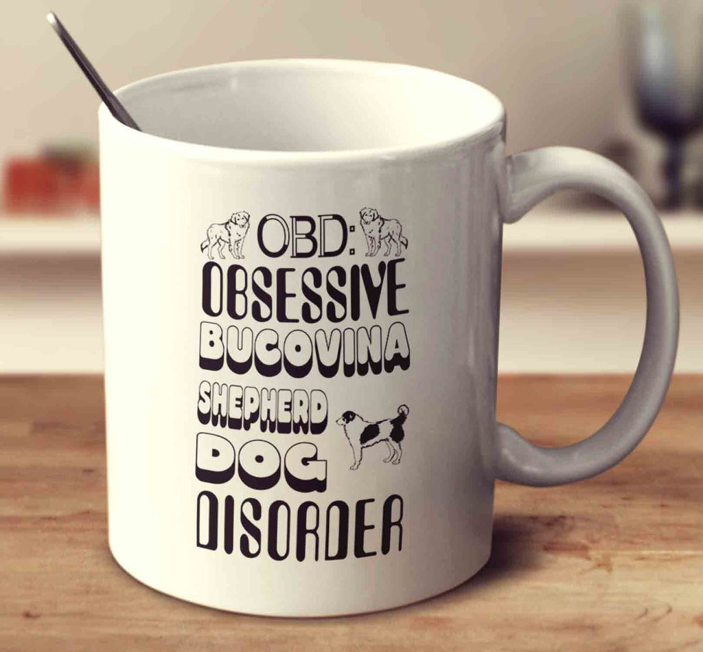 Obsessive Bucovina Shepherd Dog Disorder