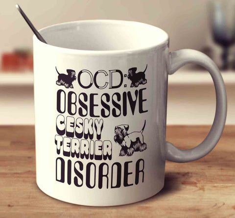Obsessive Cesky Terrier Disorder