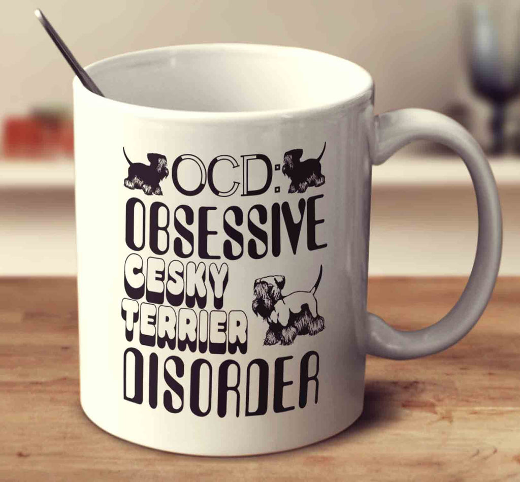 Obsessive Cesky Terrier Disorder