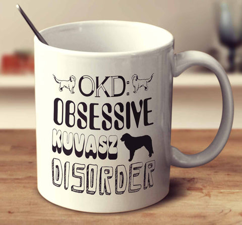 Obsessive Kuvasz Disorder