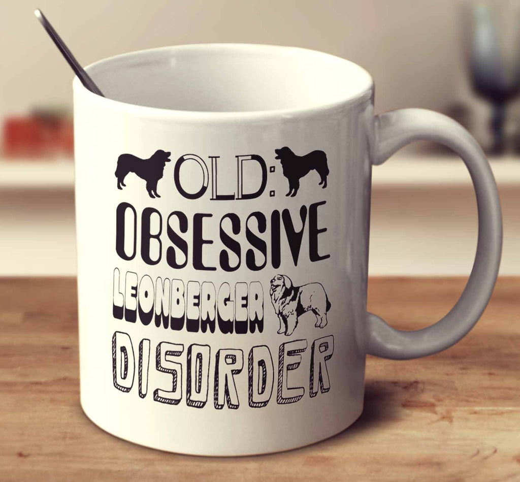 Obsessive Leonberger Disorder