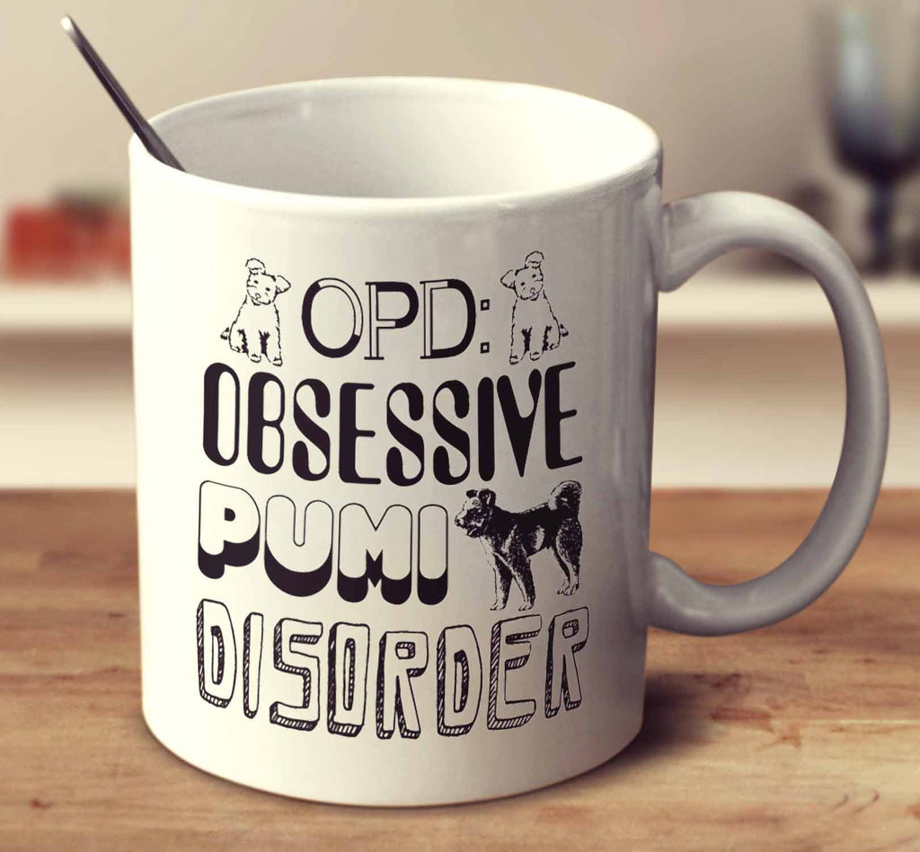 Obsessive Pumi Disorder