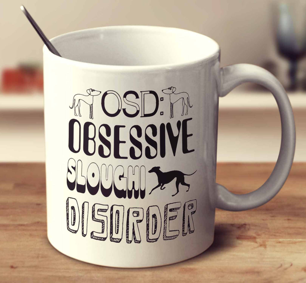 Obsessive Sloughi Disorder