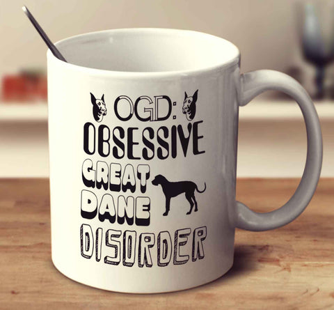 Obsessive Great Dane Disorder