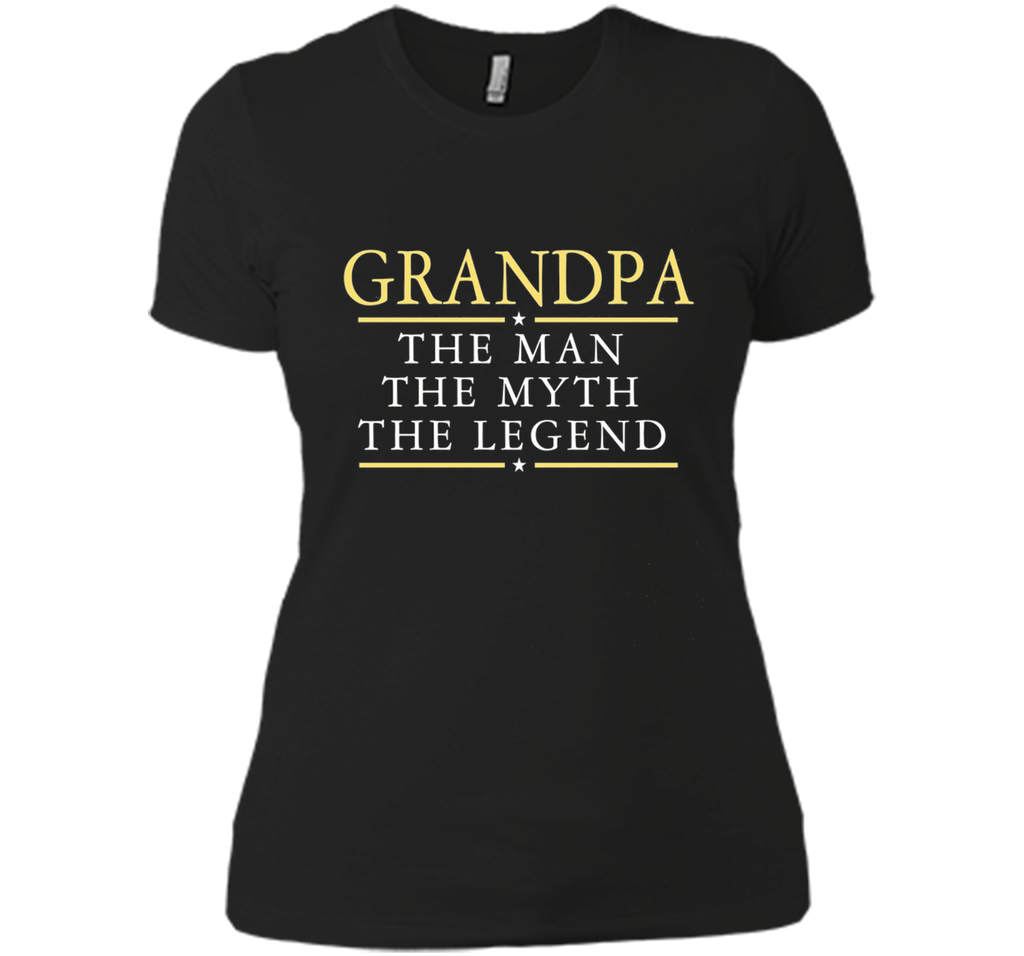 Grandpa The Man The Myth The Legend T Shirt