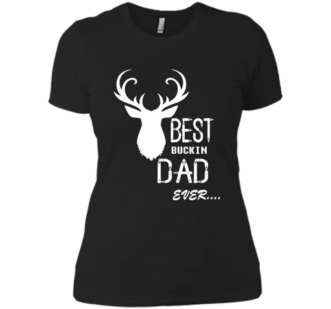 Best bucking Dad ever, father's day gift T-shirt