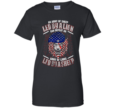 An Army Of Sheep Led By A Lion Can Defeat T-shirt