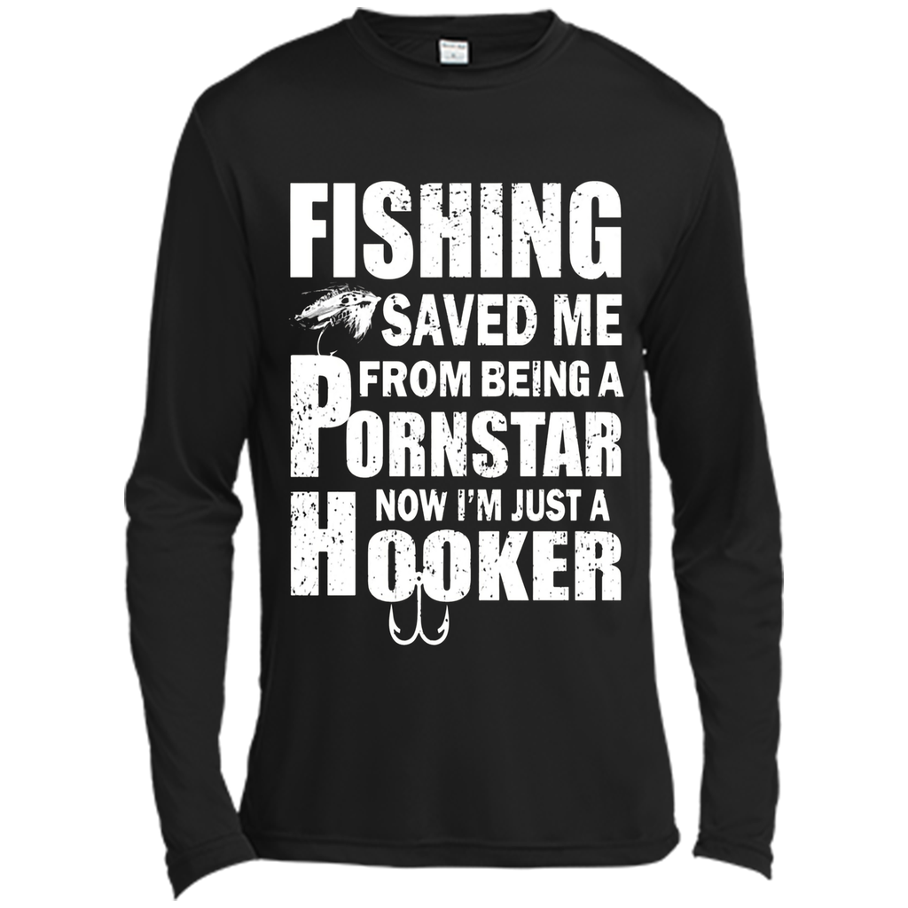 Fishing T-shirt Fishing Saved Me From Being A Pornstar
