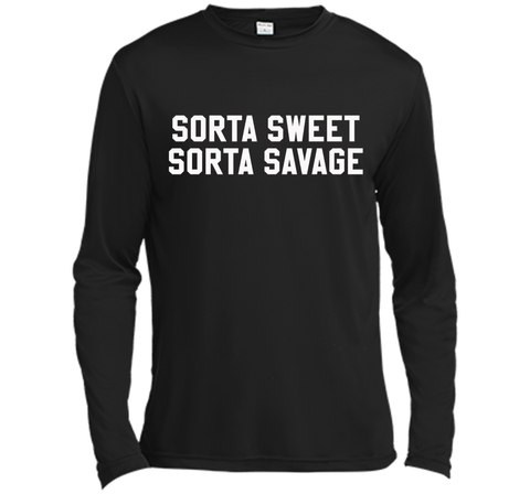 Sorta Sweet Sorta Savage Funny Sarcastic Lovers T Shirt
