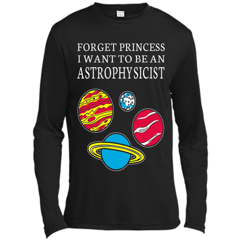 Forget Princess I want to be an Astrophysicist