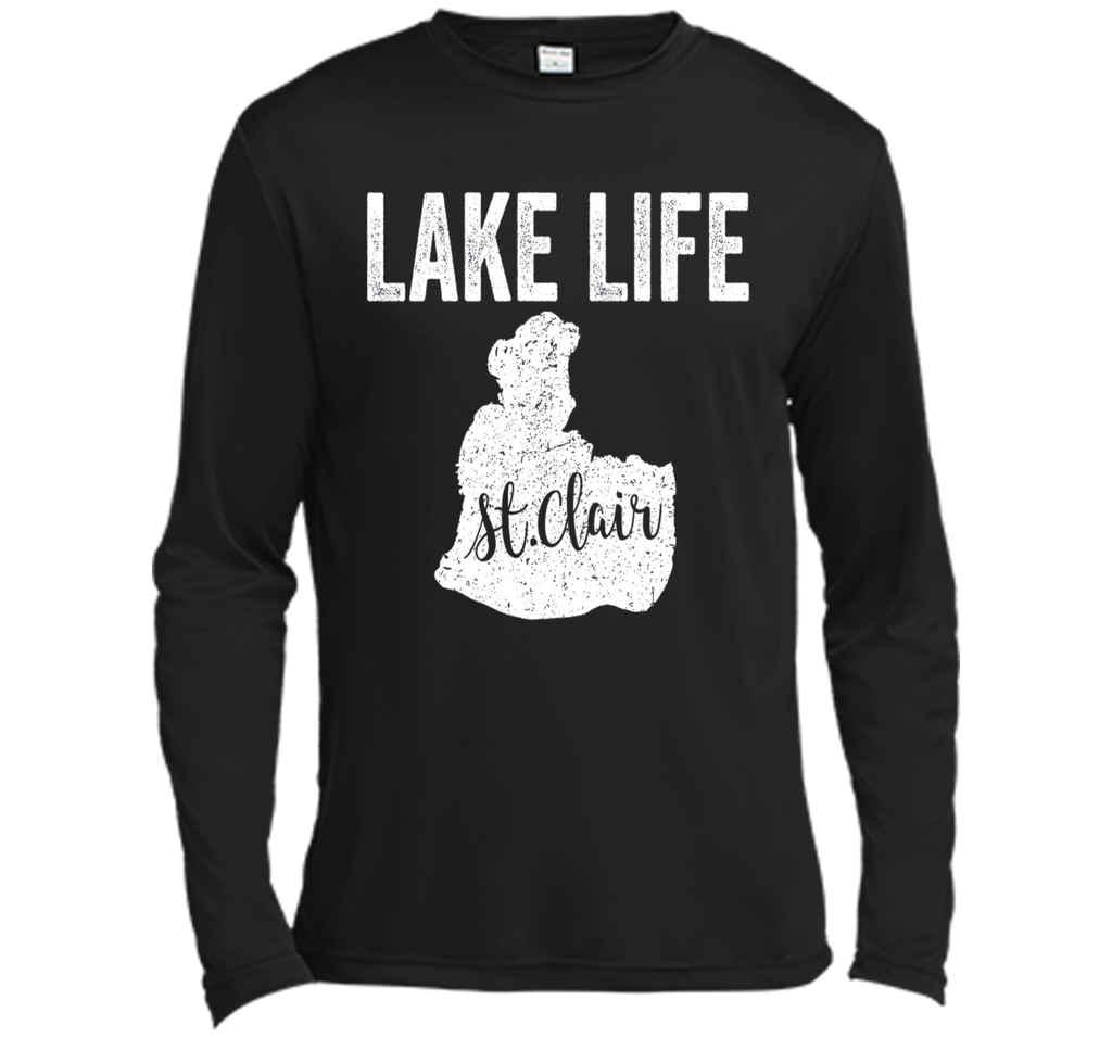 St. Clair Lake Shirt: Lake Life, Saint Clair Lakes T-Shirt