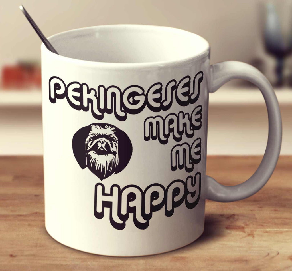 Pekingeses Make Me Happy 2