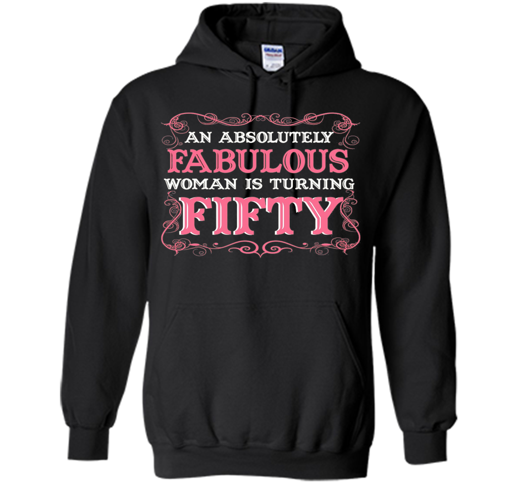 An Absolutely Fabulous Woman Is Turning Fifty - 1967 Shirt
