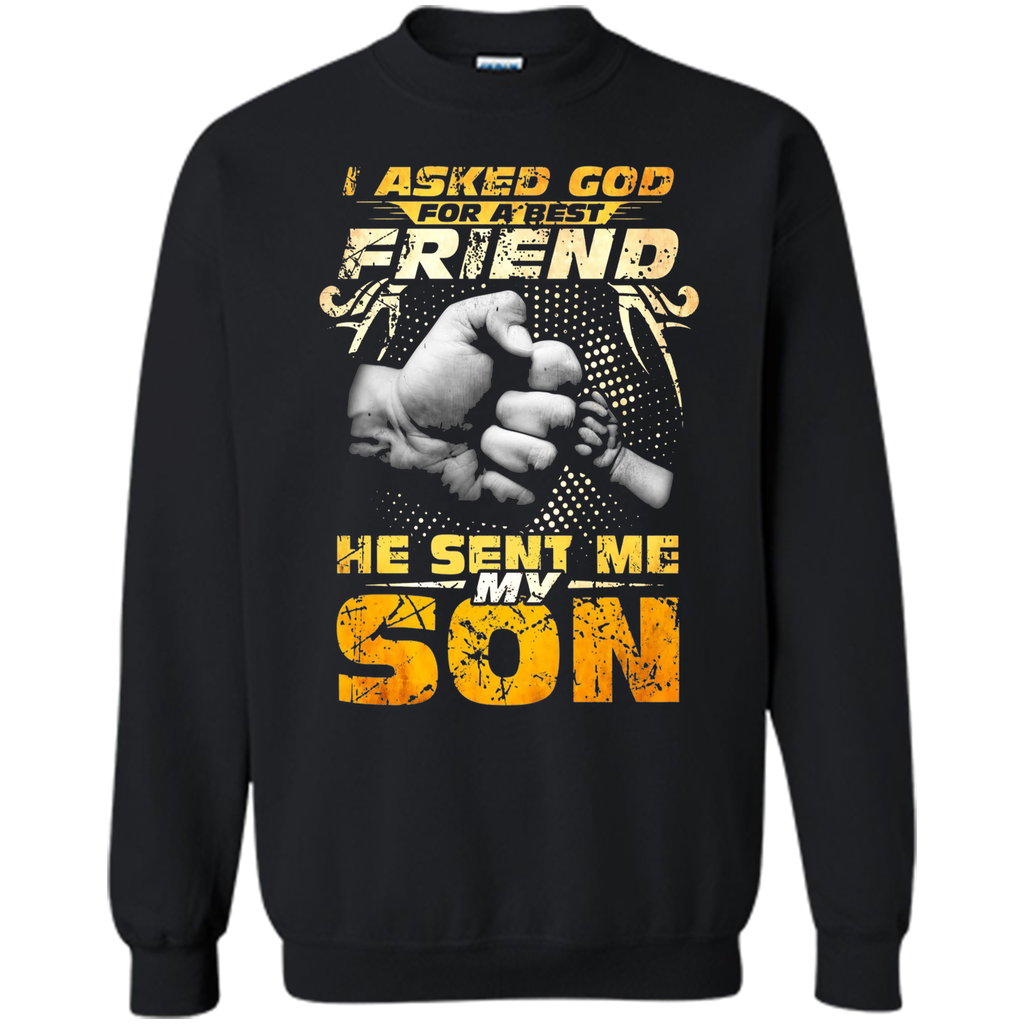 The God Sent Me My Son TShirt Father's Day