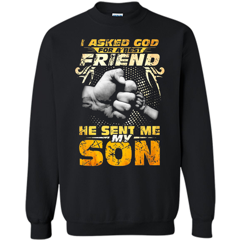 The God Sent Me My Son TShirt Father's Day