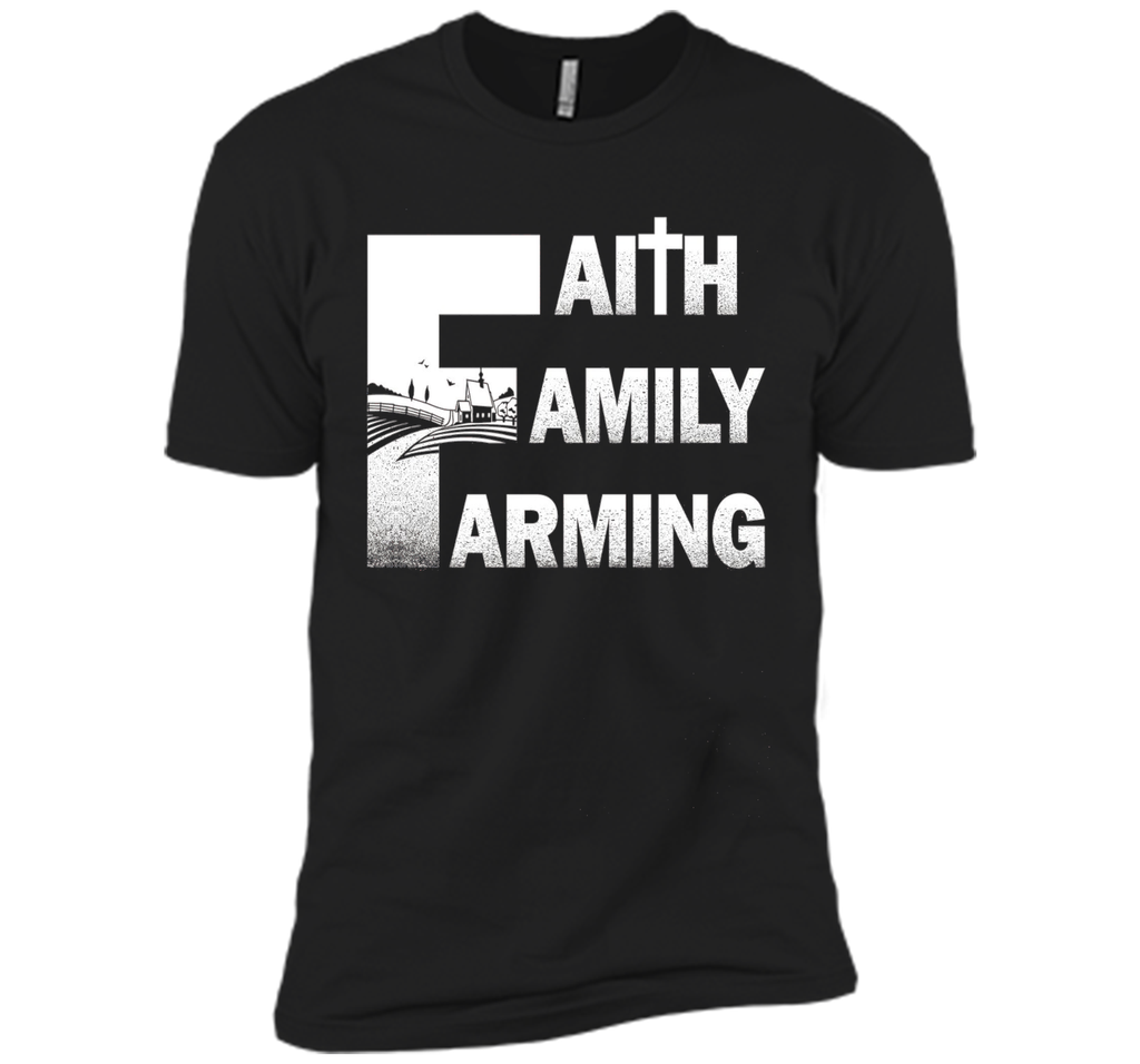 Faith Family Farming Farmer Shirt