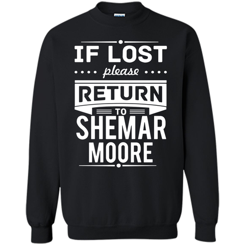 shemar moore - if lost please return to shemar moore T-Shirt