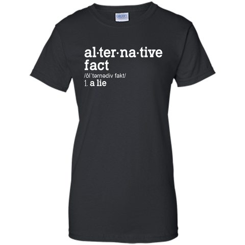 Funny Alternative Facts Meaning T Shirt