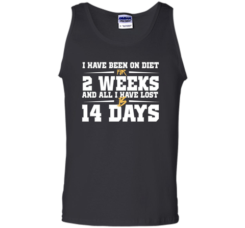 Been On Diet For 2 Weeks All I Have Lost Is 14 Days T-Shirt