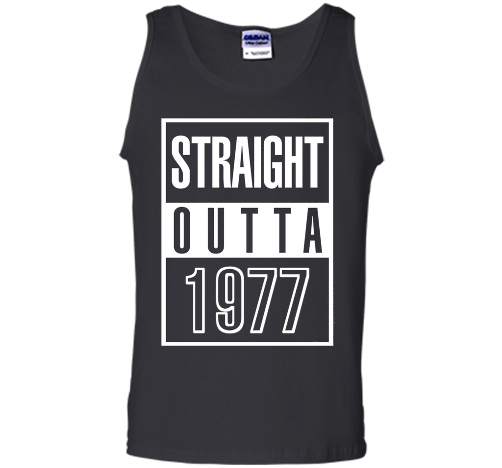 Funny Straight Outta 1977 40th Years Old Birthday Gift Shirt