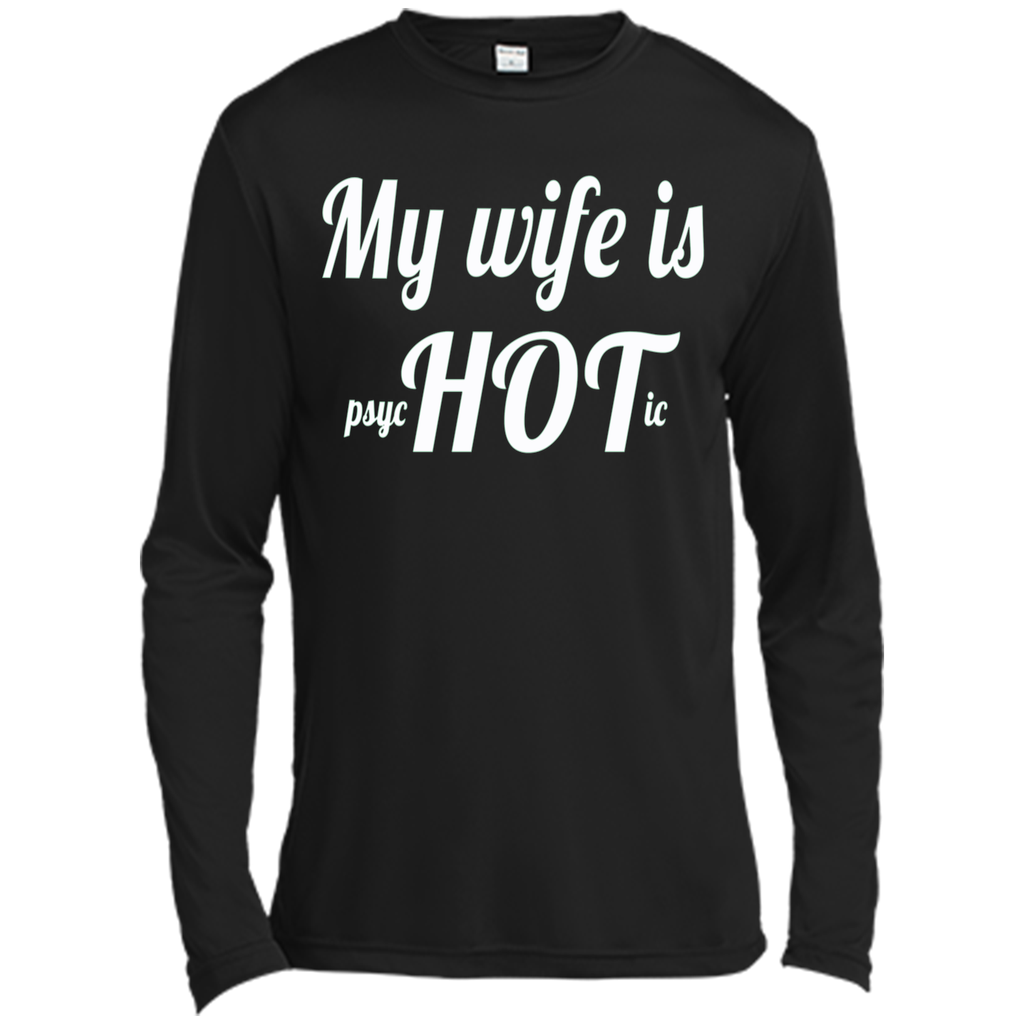 Men's My wife is psychotic T-Shirt