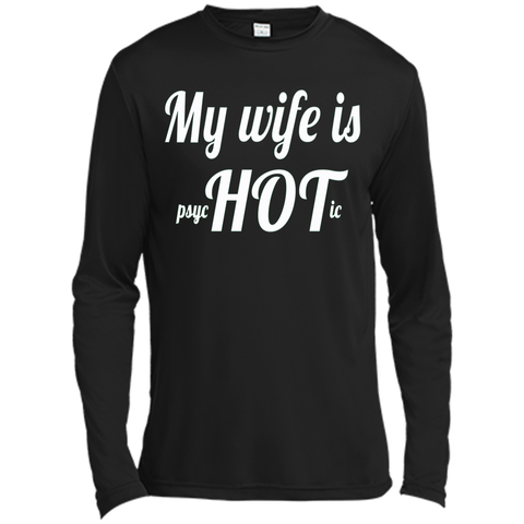 Men's My wife is psychotic T-Shirt