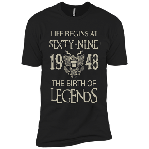 Life begins at Sixty nine 1948  the birth of legends tshirt