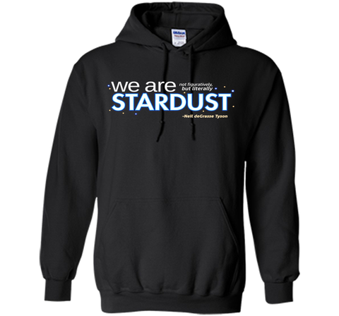 Neil deGrasse Tyson We Are Stardust T-Shirt